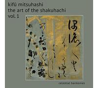 Mitsuhashi, Kifu - The Art of the Shakuhachi, Vol. 1