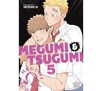 Mitsuru Si - Megumi & Tsugumi, Vol. 5