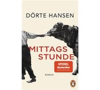 Mittagsstunde | Dörte Hansen Dörte Hansen (Auteur)