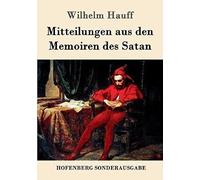 Mitteilungen Aus Den Memoiren Des Satan