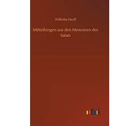 Mitteilungen Aus Den Memoiren Des Satan
