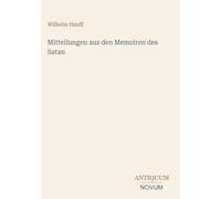 Mitteilungen aus den Memoiren des Satan