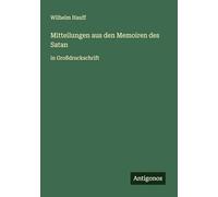 Mitteilungen aus den Memoiren des Satan: in Großdruckschrift