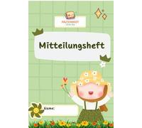 Mitteilungsheft für Kindergarten & Grundschule - Mädchen Gärtnerin: Mitteilungsheft für Kita, Vorschule & Grundschule | Liniertes Nachrichtenheft für Erzieher, Lehrer & Eltern - perfekte Kommunikation