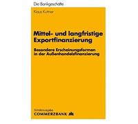 Mittel- Und Langfristige Exportfinanzierung