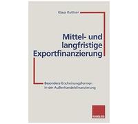 Mittel- Und Langfristige Exportfinanzierung