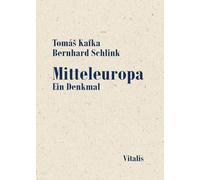 Mitteleuropa: Ein Denkmal