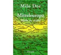 Mitteleuropa : mythe ou réalité