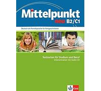 Mittelpunkt Neu B2/C1, Intensivtrainer