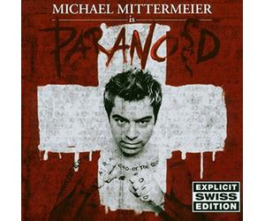 Mittermeier, Michael - Paranoid Swiss Edition [Import]