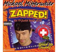 Mittermeier,Michael - Zapped-Swiss Edition [Import]