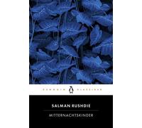 Mitternachtskinder Penguin Klassiker - Übersetzt von Karin Graf - Salman Rushdie - Penguin Verlag - ebook (ePub) - Livre