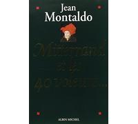 Mitterrand et les quarante voleurs...
