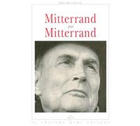 Mitterrand par Mitterrand