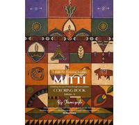 Mitti - A folk art coloring journey: Coloring book