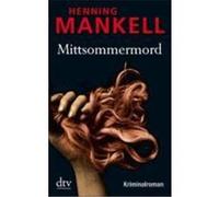 Mittsommermord Mankell, Henning (Auteur)