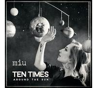 Miu - Ten Times Around the Sun