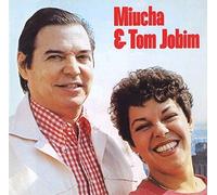 Miucha & Tom Jobim [Import]