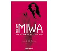 Miwa : A la Recherche du lézard Noir