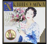 MIWA,AKIHIRO - Chante Les Tube Populaire Euro