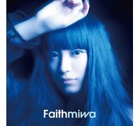 Miwa - Faith