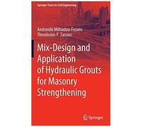 Mix-Design And Application Of Hydraulic Grouts For Masonry Strengthening