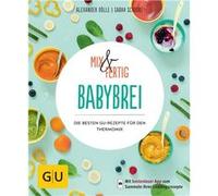 Sarah Schocke – Mix & fertig - Babybrei