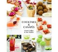 Mix it Up with Cocktails & Light Bites - [Version Originale] Grant Collins, Sue Stubbs (Auteur)