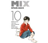 Mix T10 - Mitsuru Adachi - Delcourt - broché - Manga