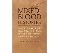 Mixed-Blood Histories