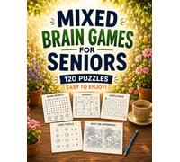 Mixed Brain Games for Seniors: Large Print Easy Puzzle Book with Word Search, Sudoku, Simple Mazes, Logic Puzzles, and Memory & Observation Games