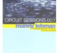 Mixed By Manny Lehman - Vol. 1-Circuit Sessions