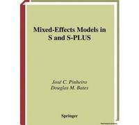 Mixed-Effects Models in S and S-PLUS - [Version Originale] Jose Pinheiro, Douglas Bates (Auteur)