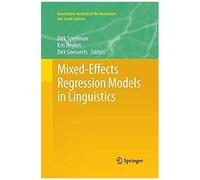 Mixed-Effects Regression Models In Linguistics