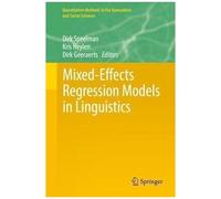 Mixed-Effects Regression Models In Linguistics