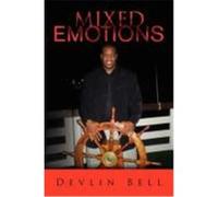 Mixed Emotions Bell, Devlin (Auteur)
