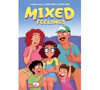 Mixed Feelings: A Graphic Novel