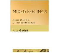 Mixed Feelings by Katja Garloff Katja Garloff (Auteur)