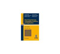 Mixed Finite Elements, Compatibility Conditions, And Applications