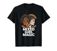 Mixed Girl Magic - Émancipation des femmes biraciales T-Shirt
