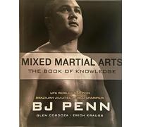 Mixed Martial Arts: The Book of Knowledge