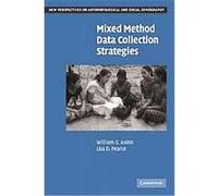 Mixed Method Data Collection Strategies, New Perspectives on Anthropological and Social Demography Lisa D. Pearce, William G. Axinn (Auteur)