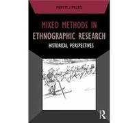 Mixed Methods In Ethnographic Research Pertti J Pelto, (Auteur)