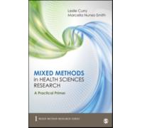 Mixed Methods In Health Sciences Research