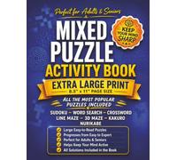 Mixed Puzzle Activity book: 7 Brain Puzzles in One Book - Wordfind, Sudoku, Crossword and More | The Ultimate Brain Booster Activity Book and Dementia Activity for Seniors and Adults