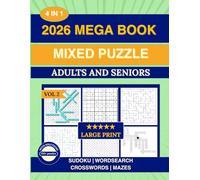 Mixed Puzzles | Activity Book: 250+ Puzzles - The Ultimate Collection: Mixed puzzle book | SUDOKU | Word Search | MAZE | CrossWord | Adults | Large Print 8 x 11 Inch