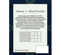 Mixed Puzzles Volume 1: Easy to Hard: 100 Puzzles - Standard Sudoku, Word Search, Cryptograms & Kakuro