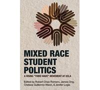 Mixed Race Student Politics
