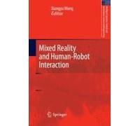 Mixed Reality And Human-Robot Interaction