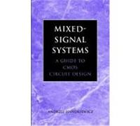 Mixed-Signal Systems: A Guide to CMOS Circuit Design Handkiewicz, Andrzej, Handkiewicz (Auteur)